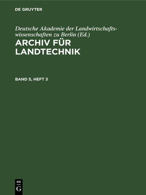 cover image of Archiv für Landtechnik. Band 5, Heft 3